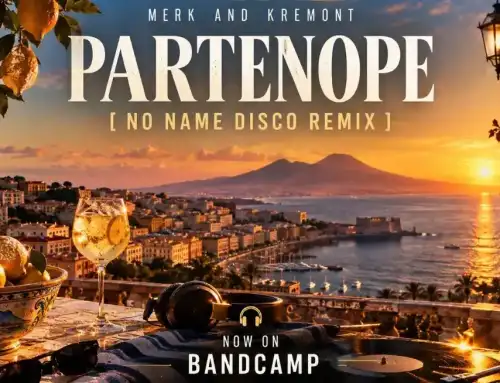 MERK AND KREMONT  PARTENOPE  [No Name Disco Remix]